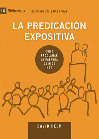 La predicación expositiva-David Helm