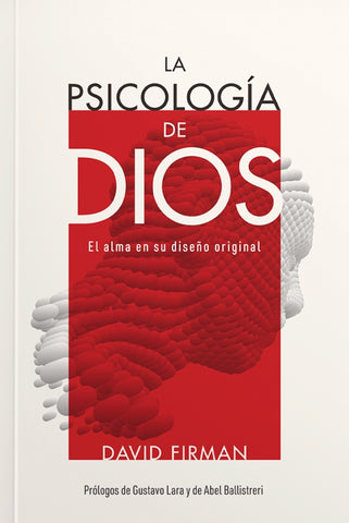 La Psicologia de Dios