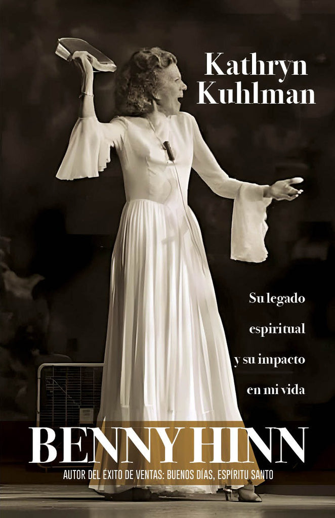 Kathryn Kuhlman Benny Hinn Libreria Huellas 