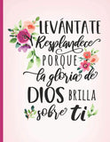 Levantate y Resplandece porque la Gloria de Dios Brilla Sobre Ti