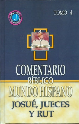 Comentario Biblico Mundo Hispano tomo 4: José, Jueces y Rut