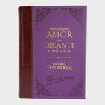 Asombroso Amor / Errante por el Señor - Corrie Ten Boom. Biblioteca de Clásicos Cristianos. Tomo 12