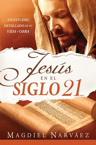 JESÚS EN EL SIGLO 21- Magdiel Narváez