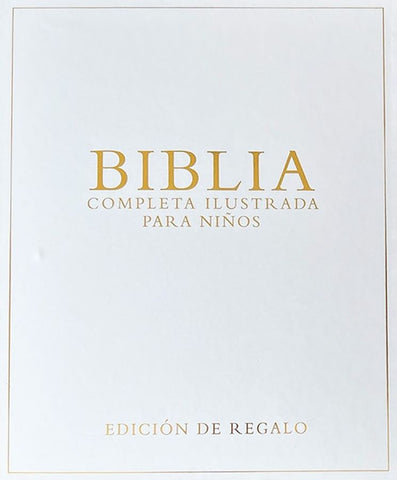 Biblia completa ilustrada para niños - edición de regalo