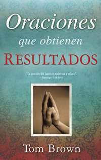 Oraciones que Obtienen Resultados