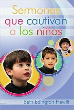 Sermones que cautivan a los niño