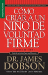 Como criar a un niño de voluntad firme