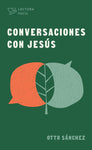 Conversaciones con Jesús (Lectura fácil)