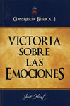 CONSEJERÍA BÍBLICA 1 - VICTORIA SOBRE LAS EMOCIONES
