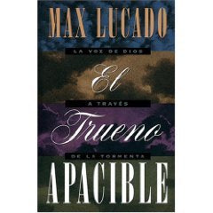 El Trueno Apasible-Max Lucado