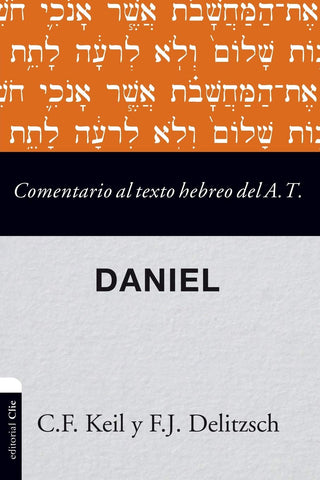 Comentario al texto hebreo del Antiguo Testamento - Daniel