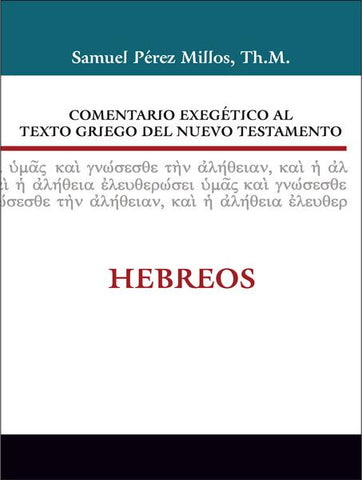 Comentario exegético al texto griego del Nuevo Testamento: Hebreos