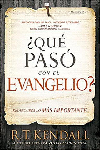 ¿Qué pasó con el Evangelio?