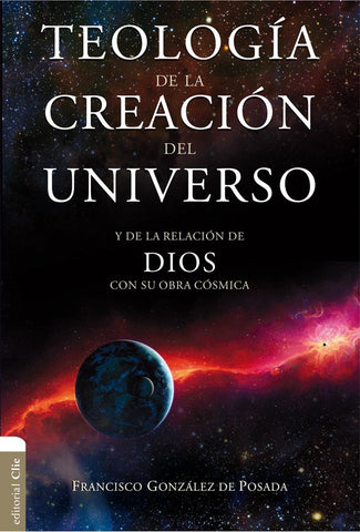 TEOLOGÍA DE LA CREACIÓN DEL UNIVERSO