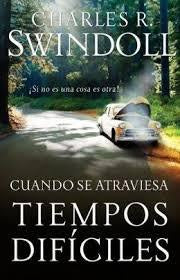 Cuando se atraviesa tiempos difíciles: ¡Si no es una cosa es otra!