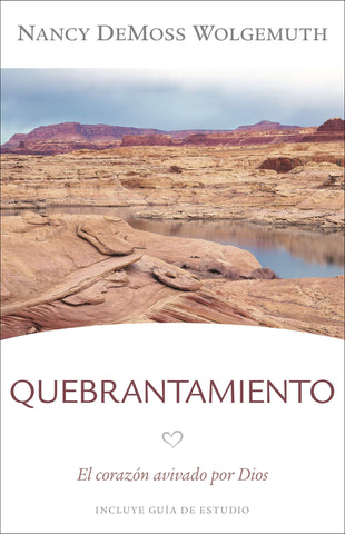 Quebrantamiento: El corazon avivado por Dios