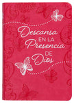 Descansa en la presencia de Dios: 365 Devocionales Diarios