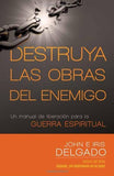 DESTRUYA LAS OBRAS DEL ENEMIGO