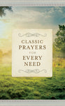 Classic Prayers for Every Need