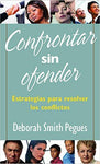 Confrontar sin ofender- Deborah Pegues