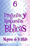 Preguntas y respuestas biblicas #6