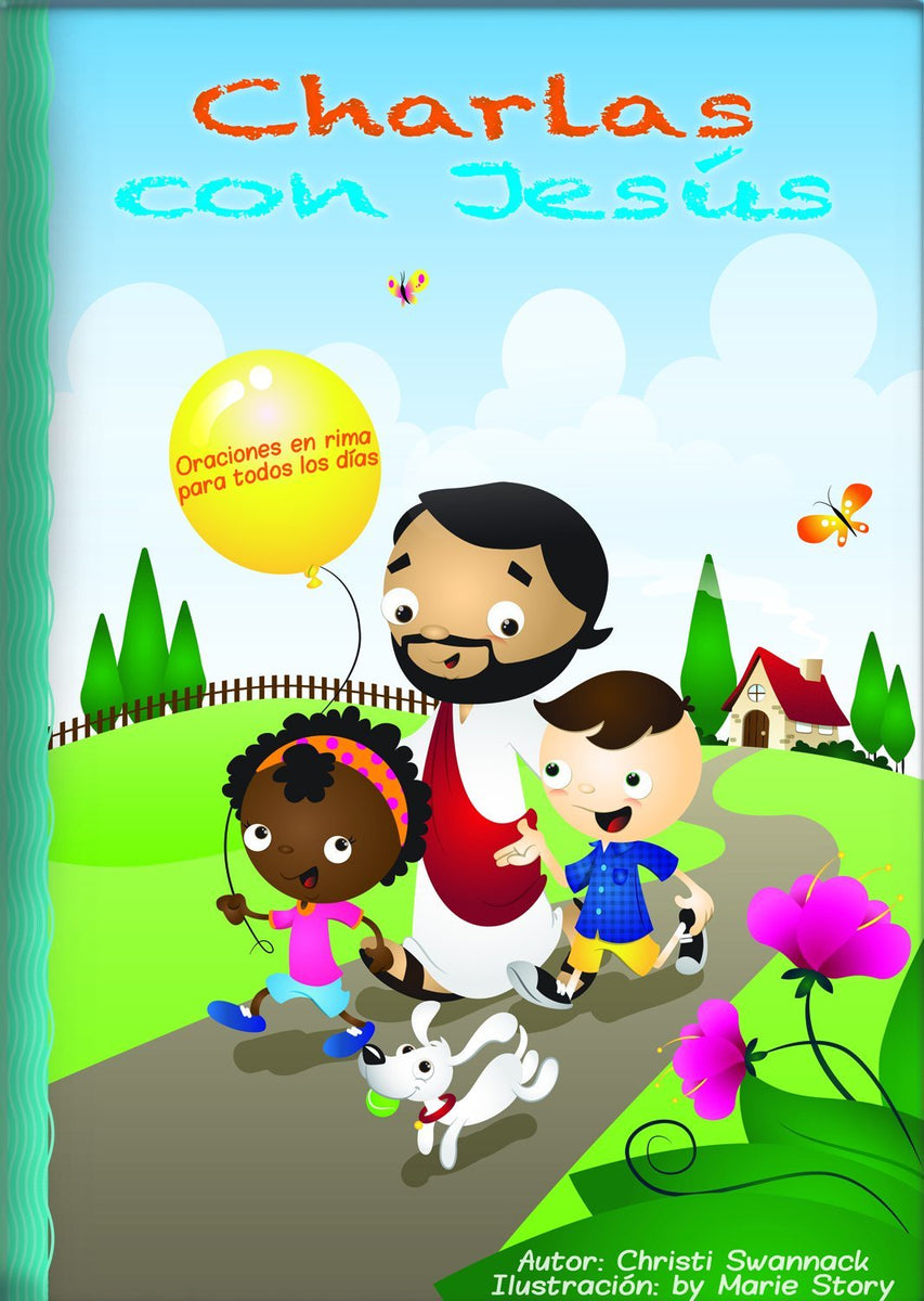 Charlas con Jesús: Oraciones en rima para todos los días – Libreria Huellas