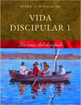 Vida Discipular 1: La cruz del discípulo