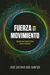 Fuerza en movimiento