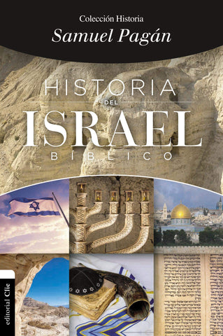 Historia del Israel bíblico- Samuel Pagán