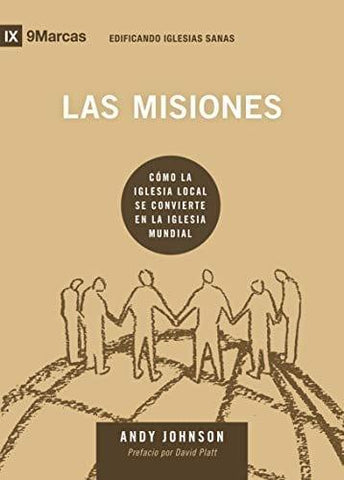 Las misiones- Como la iglesia local se convierte en la iglesia mundial