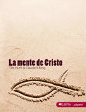 La mente de Cristo - Libro para el Discípulo